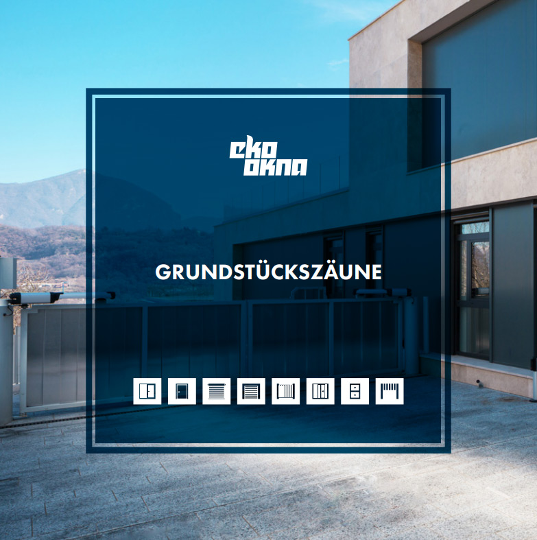 Grundstückszäune Produktkatalog